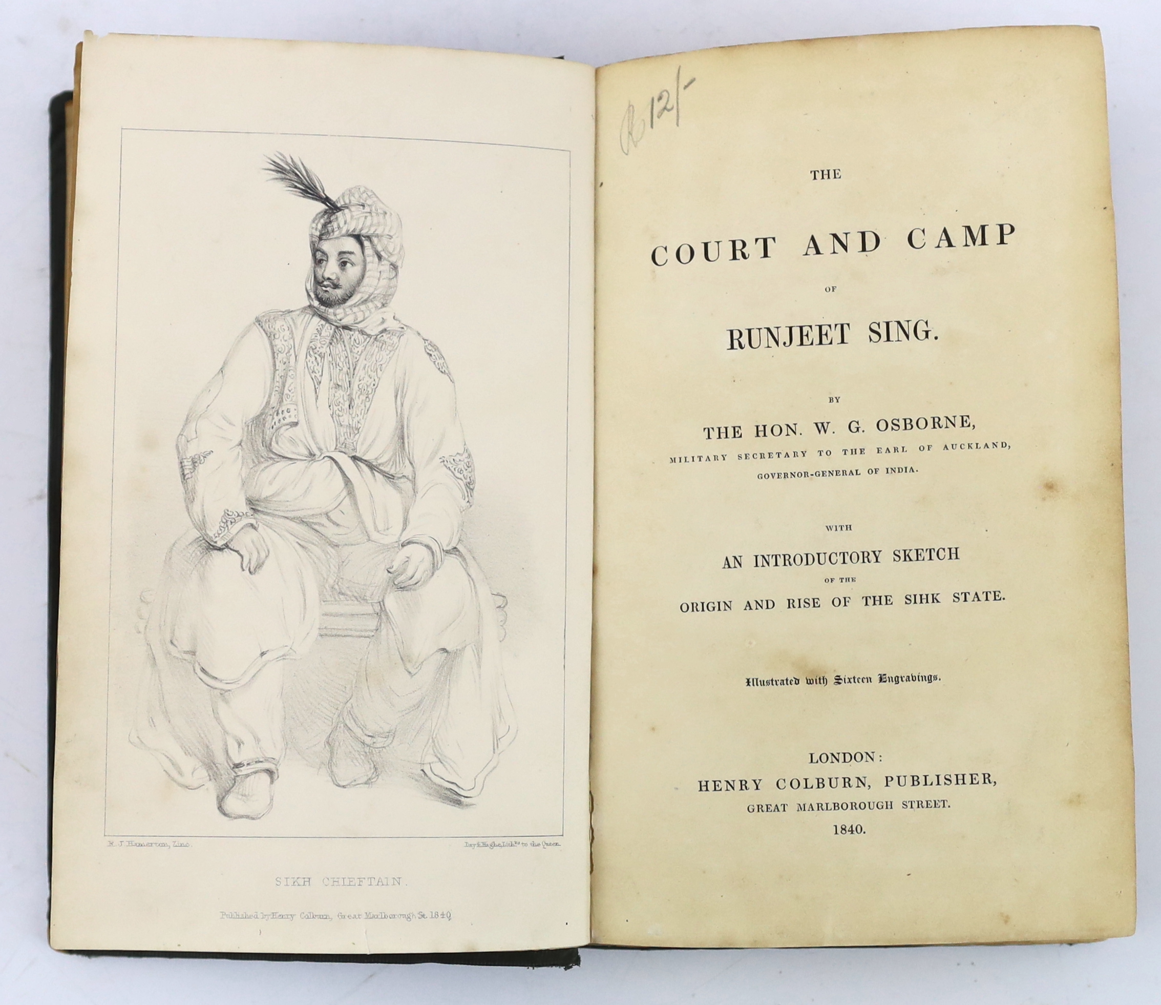 Osborne, William Godolphin, Lord - The Court and Camp of Runjeet Sing. With an introductory sketch of the origin and rise of the Sihk state